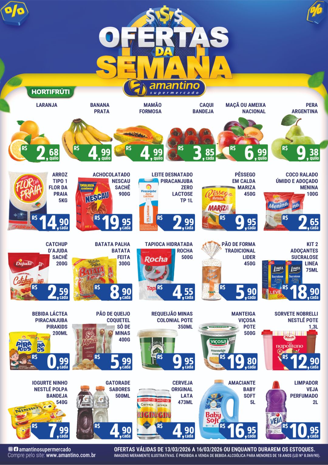 Ofertas da Semana - Ofertas válidas de 13/03 a 16/03 ou enquanto durarem os estoques!