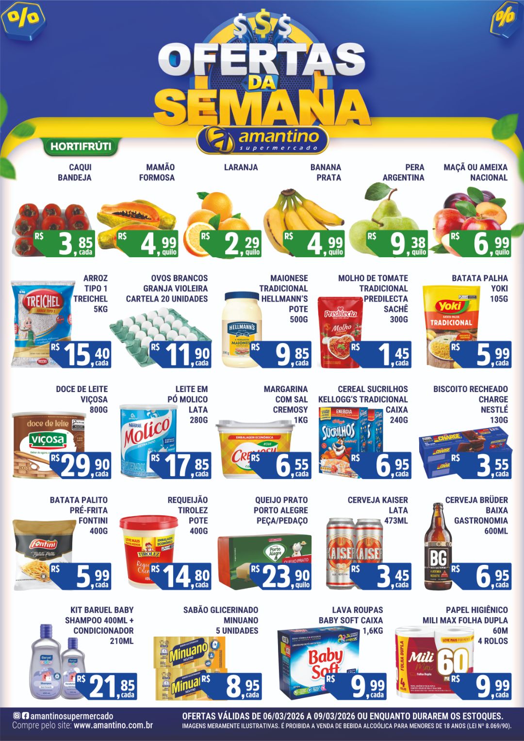 Ofertas da Semana - Ofertas válidas de 06/03 a 09/03 ou enquanto durarem os estoques!
