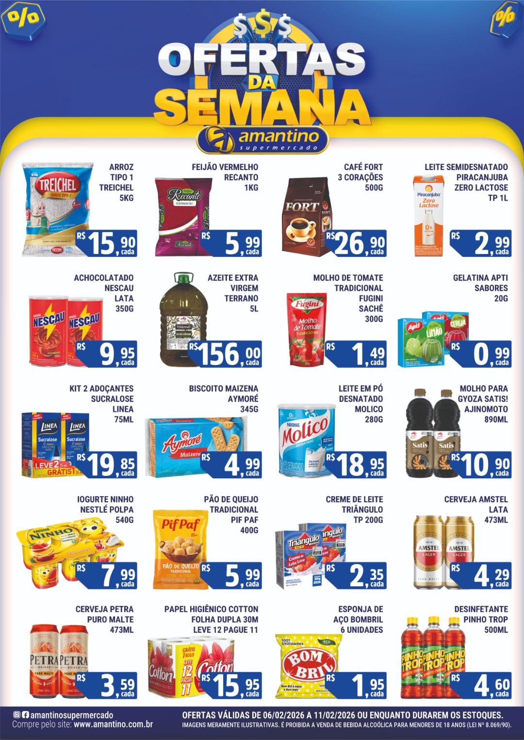 Ofertas da Semana - Ofertas válidas de 06/02 a 11/02 ou enquanto durarem os estoques!