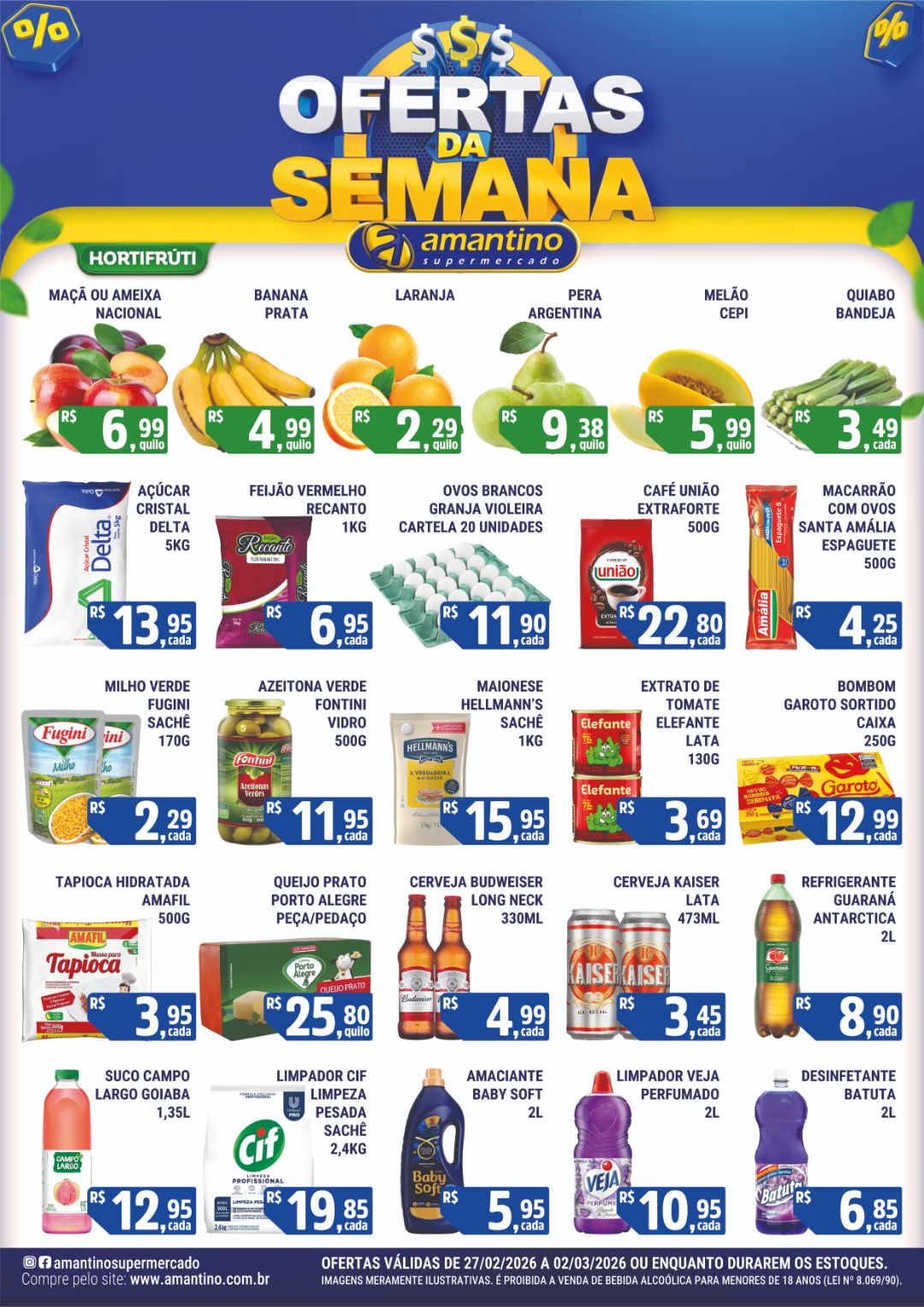 Ofertas da Semana - Ofertas válidas de 27/02 a 02/03 ou enquanto durarem os estoques!