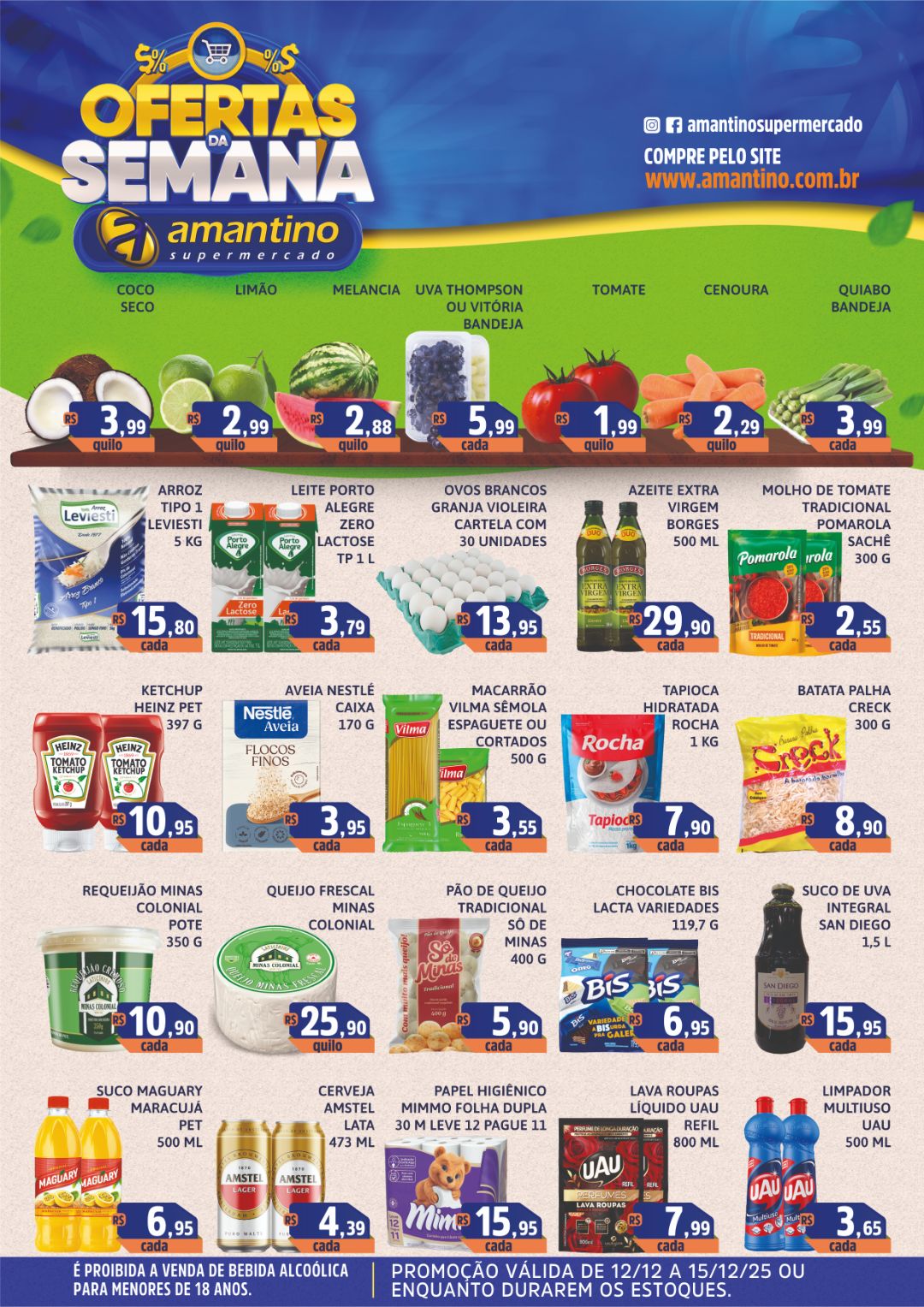 Ofertas da semana - Válidas até 15/12 ou enquanto durarem os estoques
