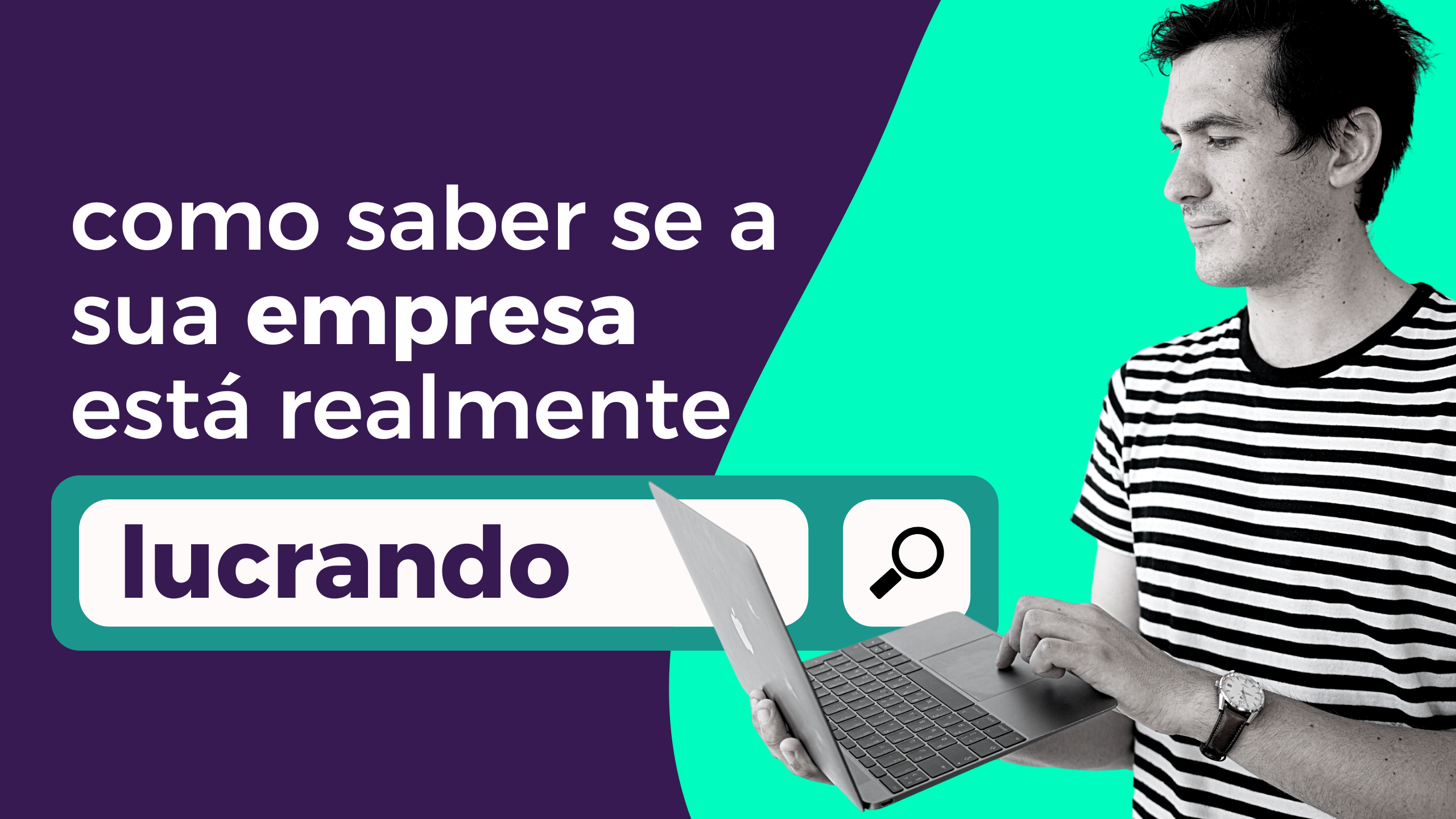Falta de Clareza Financeira: Você Realmente Sabe Quanto a Sua Empresa Lucra?