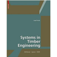 Systems in Timber Engineering